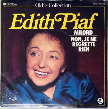 SP Edith Piaf: Milord / Non Je Ne Regrette Rien