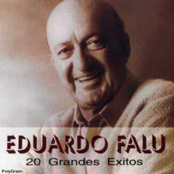 Album Eduardo Falu: 20 Grandes Exitos