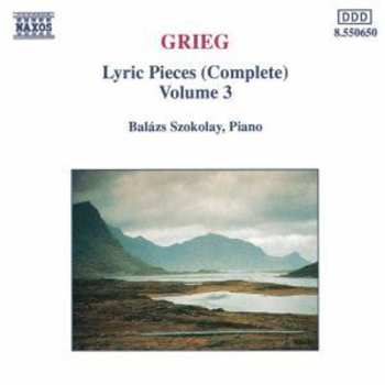 Album Edvard Grieg: Lyric Pieces (Complete) Volume 3