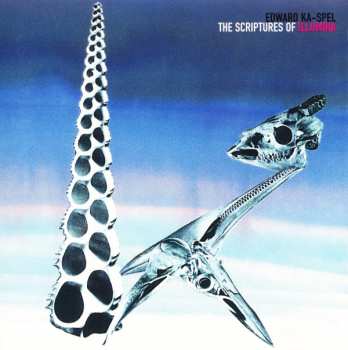 Album Edward Ka-Spel: The Scriptures Of Illumina