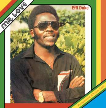 Album Effi Duke & The Love Family: Mr. Love