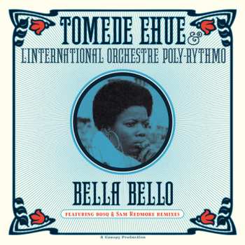 LP Ehue,tomede & L'international Orchestre: Bella Bello