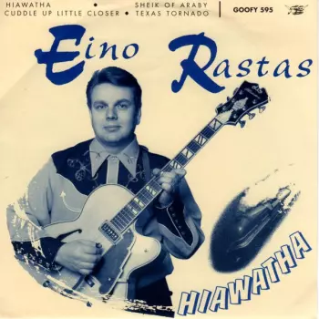 Eino Rastas: Hiawatha