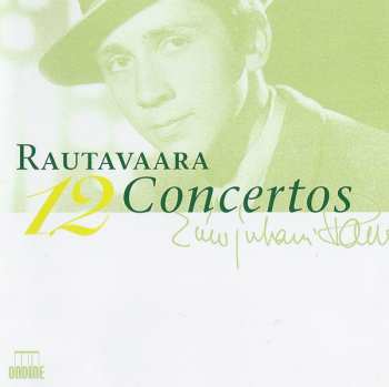 4CD/Box Set Einojuhani Rautavaara: 12 Concertos