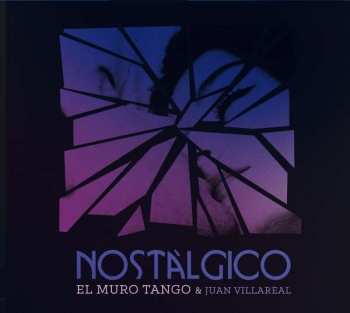 CD El Muro Tango: Nostálgico
