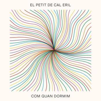 Album El Petit De Cal Eril: 7-com Quan Dormim