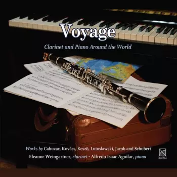 Eleanor Weingartner: Voyage: Clarinet And Piano Around The World