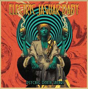 LP Electric Jaguar Baby: Psychic Death Safari