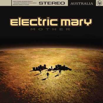 LP Electric Mary: Mother LTD | CLR