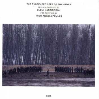 CD Eleni Karaindrou: The Suspended Step Of The Stork
