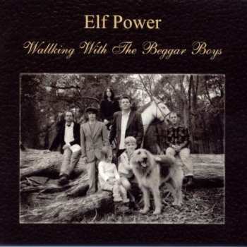 CD Elf Power: Walking With The Beggar Boys