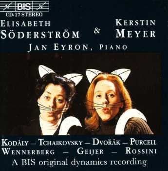 CD Elisabeth Söderström: Kodály - Tchaikovsky - Dvořák - Purcell - Wennerburg - Geijer - Rossini