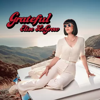 Elise Legrow: Grateful