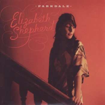 CD Elizabeth Shepherd: Parkdale