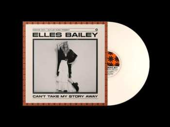 LP Elles Bailey: Can't Take My Story Away CLR | LTD