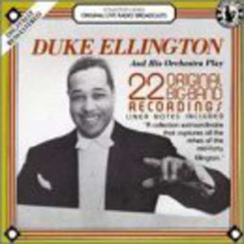 Album Ellington,duke: Plays 22 Original Big Band Recordings