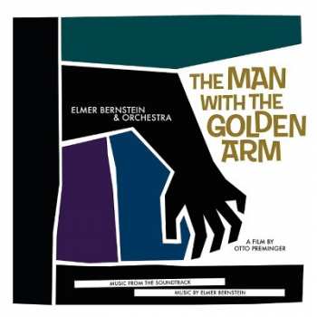 Album Shorty Rogers And His Giants: Music From The Soundtrack Of "The Man With The Golden Arm" (A Film By Otto Preminger)