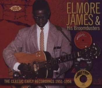 3CD/Box Set Elmore James & His Broomdusters: The Classic Early Recordings: 1951-1956