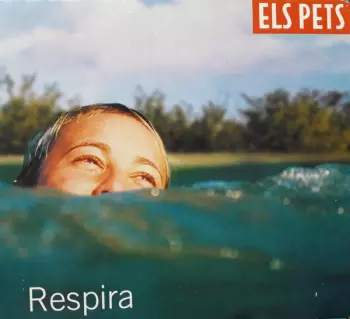 Els Pets: Respira