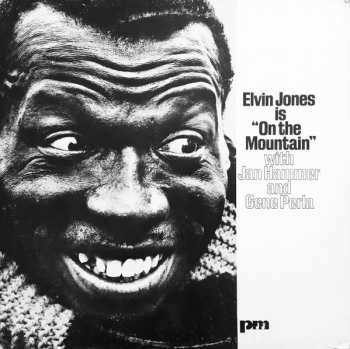Album Elvin Jones: Is "On The Mountain"