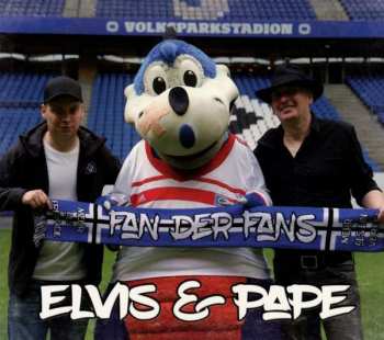Album Elvis & Pape: Fan Der Fans
