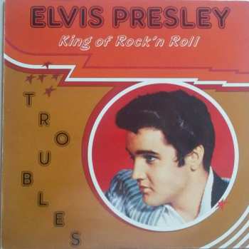 Album Elvis Presley: Troubles
