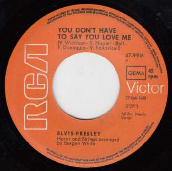 SP Elvis Presley: Patch It Up / You Don't Have To Say You Love Me