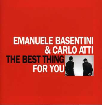 Album Emanuele Basentini: The Best Thing For You
