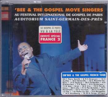 CD Em'Bee & The Gospel Move Singers: Au Festival International De Gospel De Paris - Auditorium Saint-Germain-Des-Prés