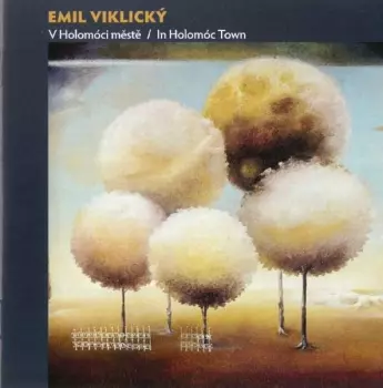 Emil Viklický: V Holomóci Městě…
