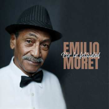 Album Gonzalo Emilio Moret Lopez: Por La Felicidad