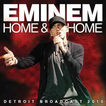 CD Eminem: Home & Home