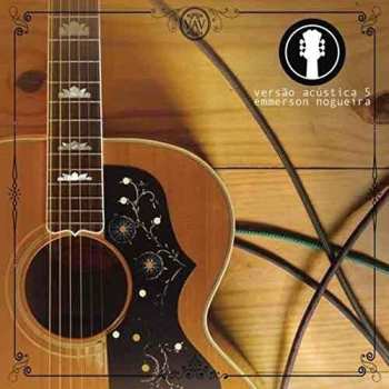 Album Emmerson Nogueira: Versao Acustica V.5