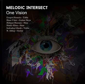 CD Enayet Hossain: Melodic Intersect: One Vision