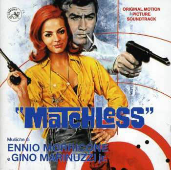Album Ennio Morricone: Matchless (Colonna Sonora Originale Del Film)