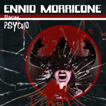 2LP Ennio Morricone: Psycho DLX | LTD | NUM | CLR