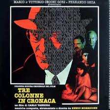 Album Ennio Morricone: Tre Colonne In Cronaca (Colonna Sonora Originale Del Film)