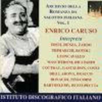 CD Enrico Caruso: Volume 1: Tosto, Denza, Zardo, Et Al