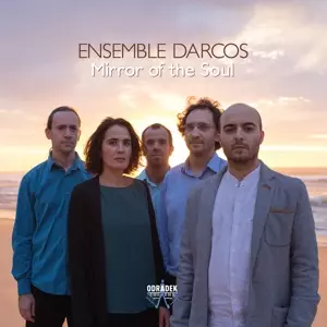 Ensemble Darcos: Ensemble Darcos - Mirror Of The Soul