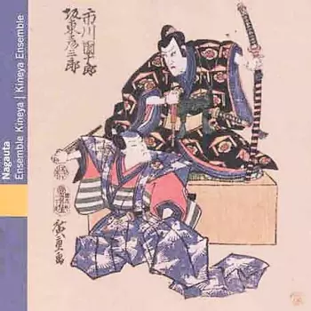 Ensemble Kineya: Japon: Nagauta