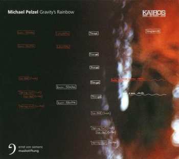 CD Michael Pelzel: Gravity's Rainbow