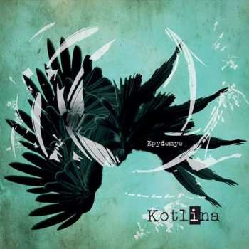 CD Epydemye: Kotlina