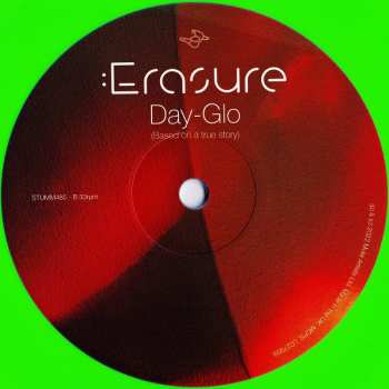 LP Erasure: Day-Glo (Based On A True Story) LTD | CLR