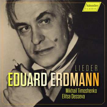 CD Erdmann / Jarnach / Timoshenko: Lieder