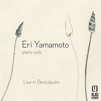 CD Eri Yamamoto: Piano Solo - Live In Benicassim