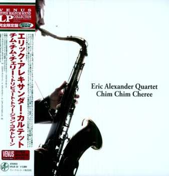 Album Eric Alexander Quartet: Chim Chim Cheree