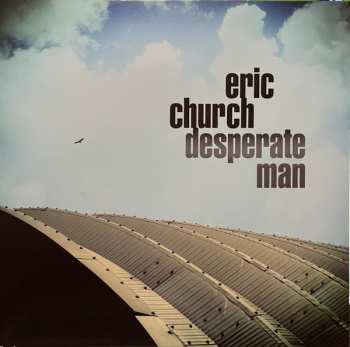 LP Eric Church: Desperate Man LTD | CLR