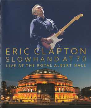 Blu-ray Eric Clapton: Slowhand At 70: Live At The Royal Albert Hall
