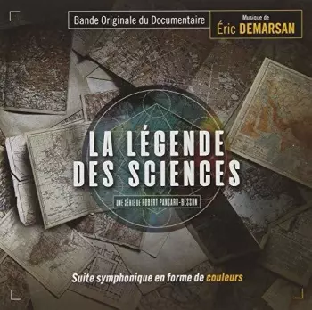 La Légende Des Sciences (Bande Originale De Documentaire)