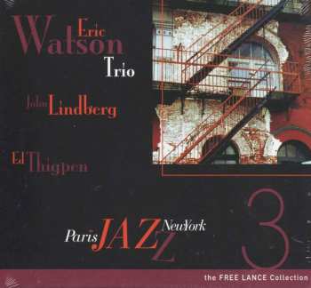 CD Eric Watson Trio: Punk Circus